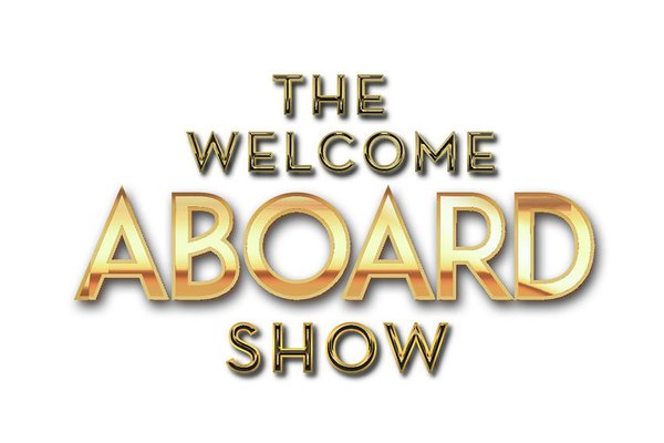 The Welcome Aboard Show cruise highlight