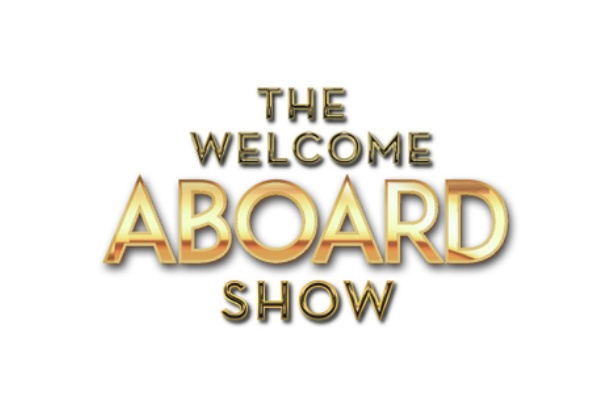 The Welcome Aboard Show cruise highlight